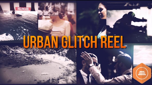 Urban Glitch Reel