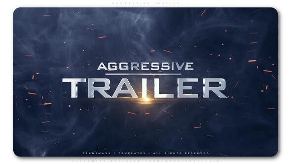 Aggressive Trailer