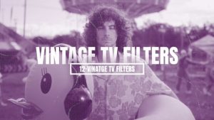 12-Vintage TV Filters