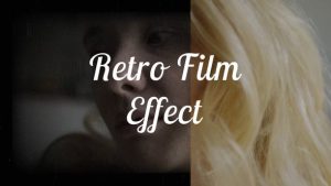 Retro Film Effect