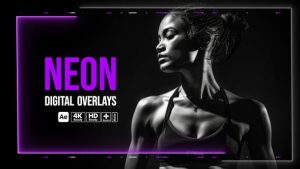 Neon Digital Overlays