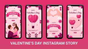 Romantic Valentines Day Instagram Story Template