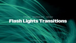 Flash Lights Transitions