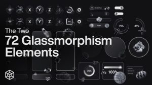 The Two – 72 Glassmorphism Elements