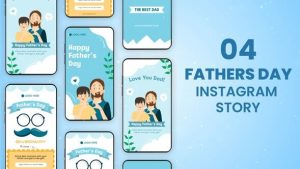 Fathers Day Instagram Stories
